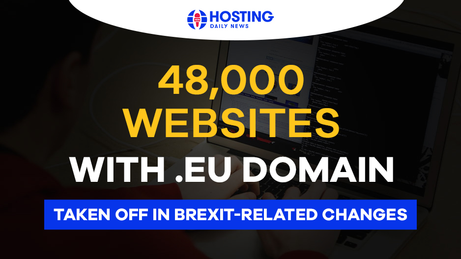 Thousands of .EU Websites Suspended Due To Brexit-Related Changes