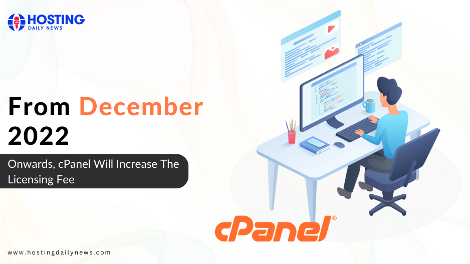  cPanel Has Announced A License Fee Increase That Will Come Into Effect In December 2022