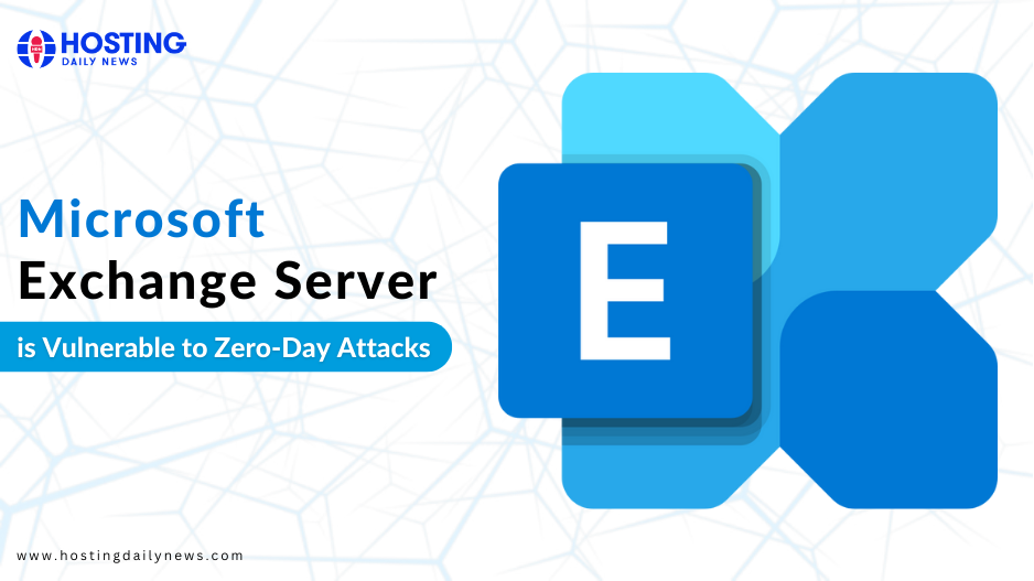  Microsoft Claims Two New Exchange Zero-Day Vulnerabilities Are Being Actively Targeted, But There Is No Fast Solution