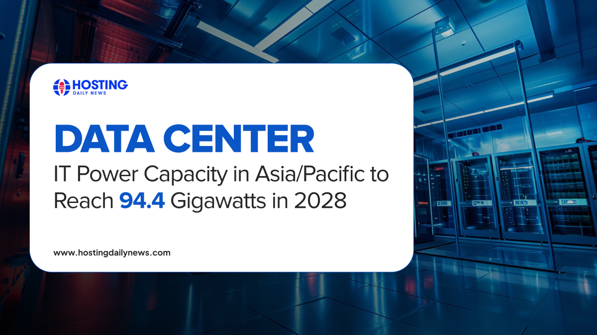  Datacenter IT Power Capacity in Asia/Pacific to Hit 94.4 GW by 2028