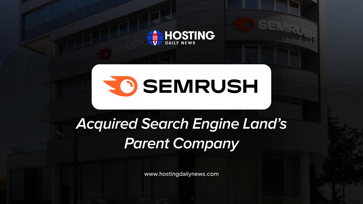 SEMrush Acquires Search Engine Land's Parent Company