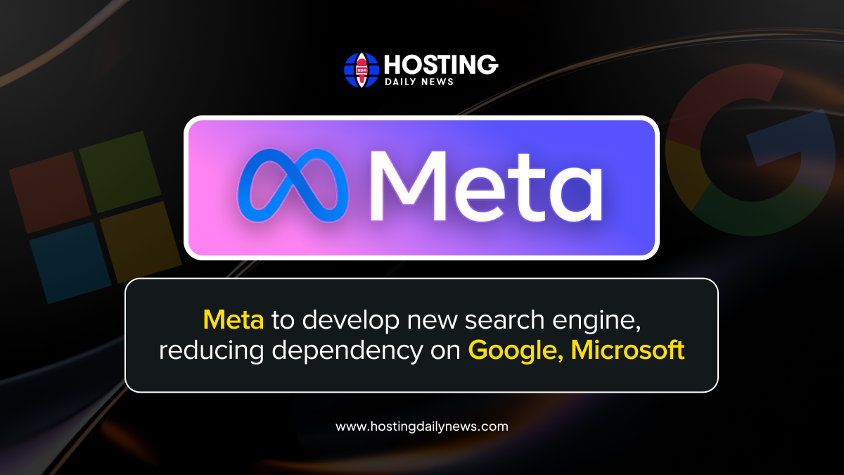 Meta to develop new search engine, reducing dependency on Google, Microsoft