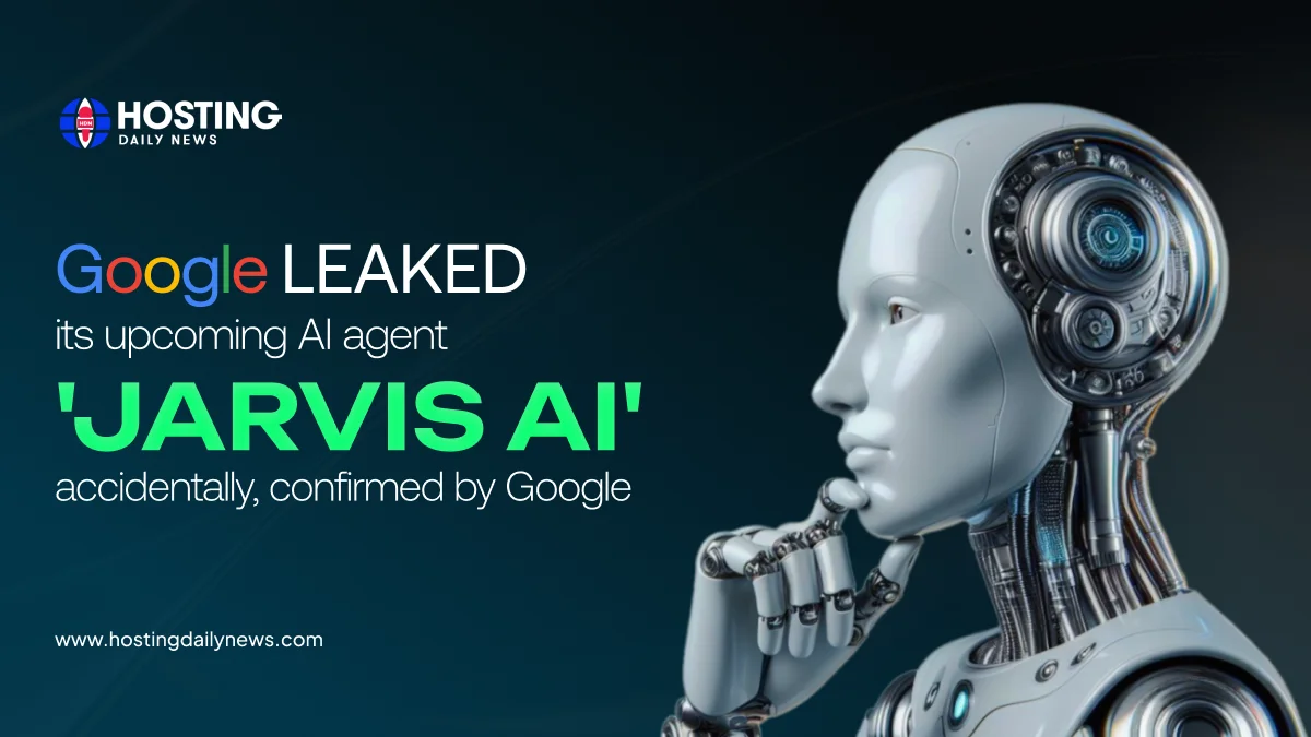 Google accidentally leaks upcoming Jarvis AI agent - Search engine news | HostingDailyNews