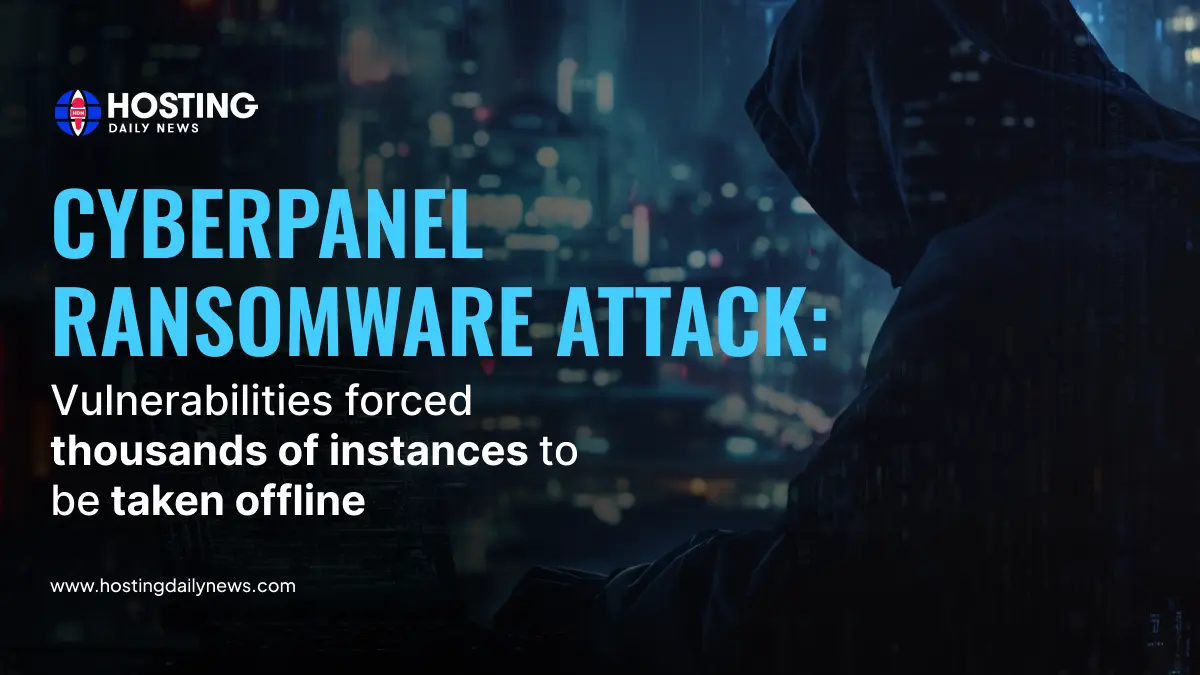 CyberPanel ransomware attack forces thousands of instances offline due to vulnerabilities