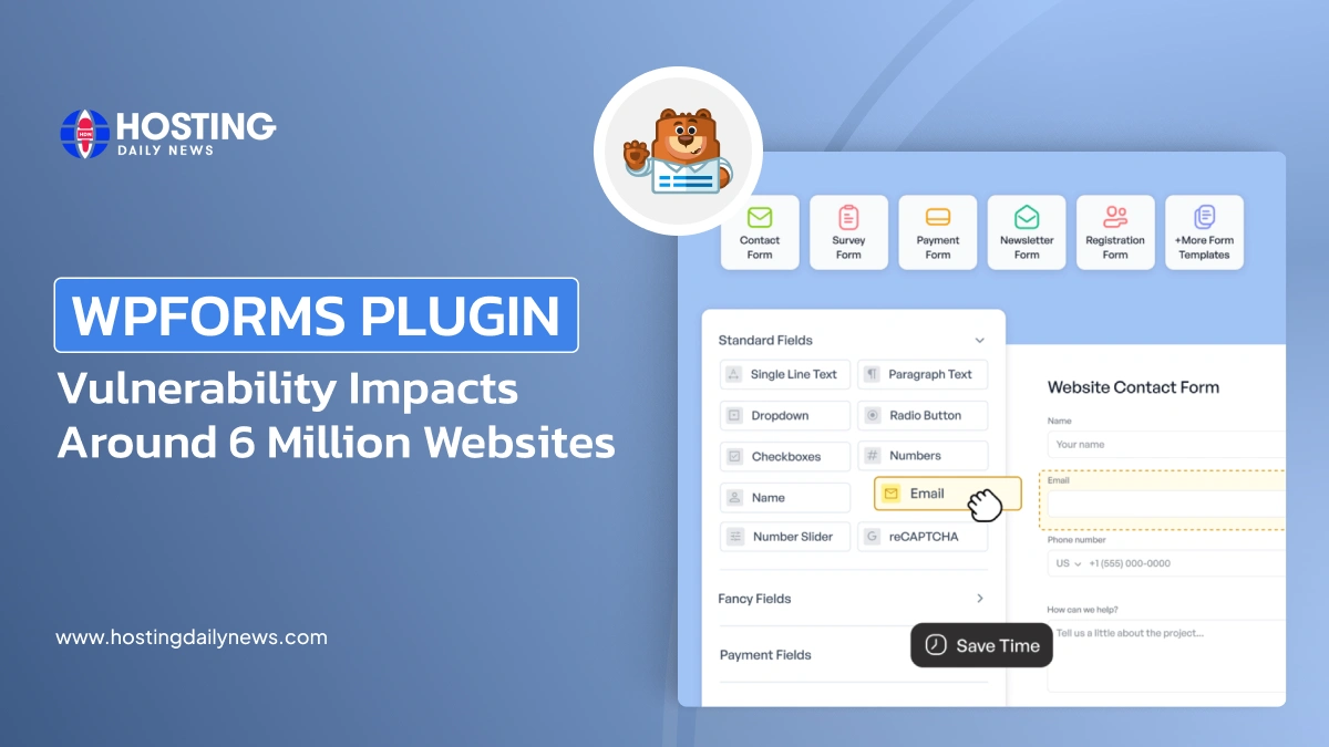  WPForms Plugin Vulnerability Impacts Around 6 Million Websites