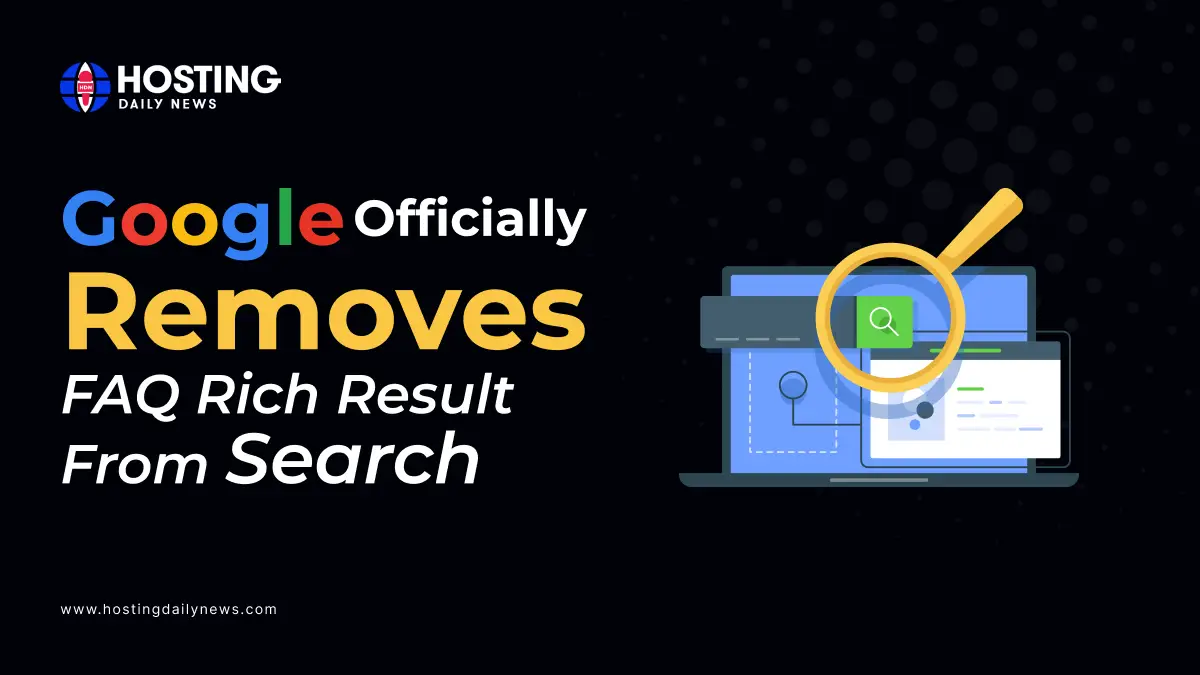  Google Officially Removes FAQ Rich Result from Search